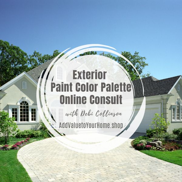 exterior-paint-color-palette-online-consult-add-value-to-your-home-debi-collinson