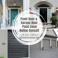 Load image into Gallery viewer, front-door-garage-door-debi-collinson-add-value-to-your-home
